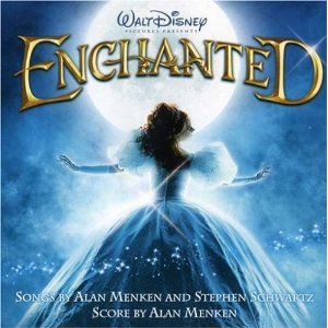 <i>Enchanted</i> (soundtrack) 2007 soundtrack album by Alan Menken and Stephen Schwartz