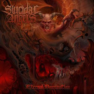 <i>Eternal Domination</i> 2007 studio album by Suicidal Angels