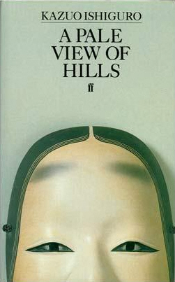 <i>A Pale View of Hills</i> Novel by Kazuo Ishiguro