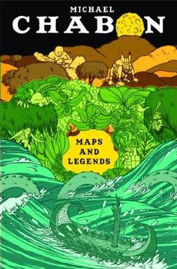 <i>Maps and Legends</i> Essay collection by Michael Chabon