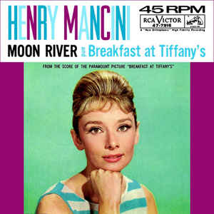 Moon River Song from the 1961 film "Breakfast at Tiffanys"