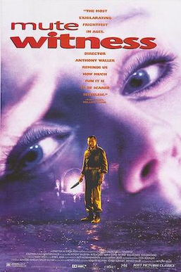 <i>Mute Witness</i> 1995 Russian film