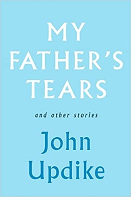 <i>My Fathers Tears and Other Stories</i>