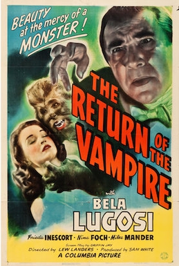 <i>The Return of the Vampire</i> 1943 horror film starting Bela Lugosi