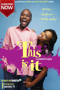 <i>This Is It</i> (TV series) Nigerian TV series or programme