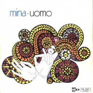 <span class="mw-page-title-main">Uomo</span> 1971 single by Mina