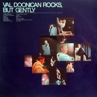 <i>Val Doonican Rocks, But Gently</i> 1967 studio album by Val Doonican