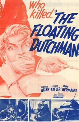 <i>The Floating Dutchman</i> 1954 British film by Vernon Sewell