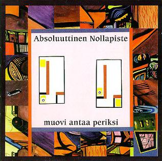 <i>Muovi antaa periksi</i> 1995 studio album by Absoluuttinen Nollapiste