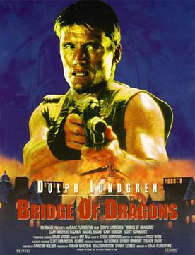 <i>Bridge of Dragons</i> 1999 American film