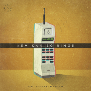 <span class="mw-page-title-main">Kem kan eg ringe</span> 2019 single by Kygo featuring Store P and Lars Vaular