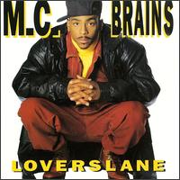 <i>Lovers Lane</i> (album) 1992 studio album by M.C. Brains