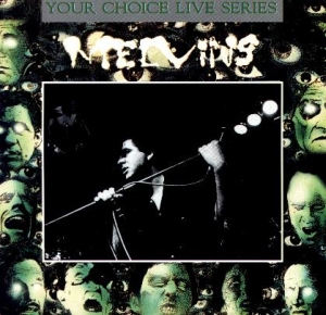 <i>Your Choice Live Series Vol. 12</i> 1991 live album by Melvins