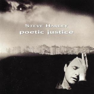 <i>Poetic Justice</i> (Steve Harley album) 1996 studio album by Steve Harley