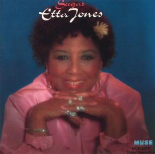 <i>Sugar</i> (Etta Jones album) album by Etta Jones