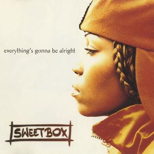 Everything's Gonna Be Alright (Sweetbox song) - Wikipedia