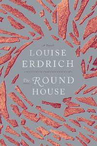 <i>The Round House</i> (novel) 2012 novel by Louise Erdrich