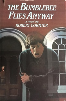 <i>The Bumblebee Flies Anyway</i> (novel) 1983 novel by Robert Cormier