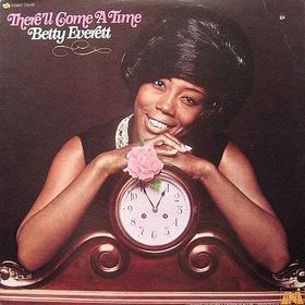 <i>Therell Come a Time</i> 1969 studio album by Betty Everett