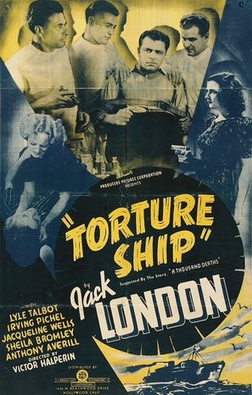 <i>Torture Ship</i> 1939 film by Victor Hugo Halperin