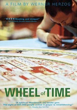 <i>Wheel of Time</i> (film) 2003 documentary film about Tibetan Buddhism directed by Werner Herzog