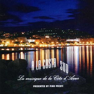 <i>A La Costa Sud</i> 2009 compilation album by Various artists