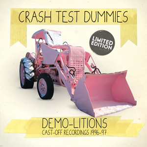 <i>Demo-litions</i> 2011 compilation album by Crash Test Dummies