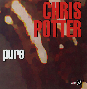 <i>Pure</i> (Chris Potter album) 1995 studio album by Chris Potter