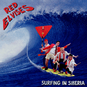 <i>Surfing In Siberia</i> 1997 studio album by Red Elvises