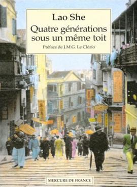 <i>Four Generations Under One Roof</i> 1944 novel by Lao She