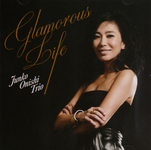 <i>Glamorous Life</i> (album) 2017 studio album by Junko Onishi