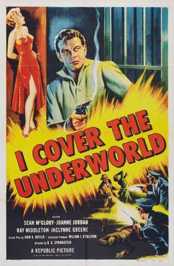 <i>I Cover the Underworld</i> 1955 film by R. G. Springsteen