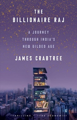 <i>The Billionaire Raj</i> 2018 non-fiction book by James Crabtree