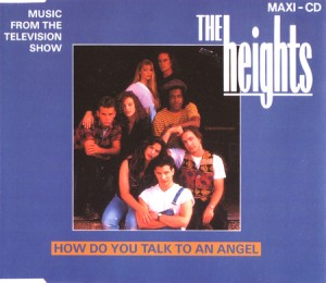 File:The Heights - How Do You Talk to an Angel.jpg