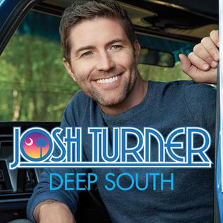 <i>Deep South</i> (Josh Turner album) 2017 studio album by Josh Turner