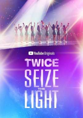 <i>Twice: Seize the Light</i> 2020 documentary series starring Twice