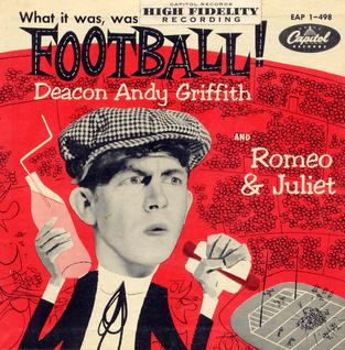 <span class="mw-page-title-main">What It Was, Was Football</span> 1953 single by Andy Griffith