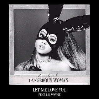 File:Ariana Grande - Let Me Love You.png