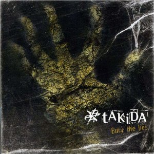 <i>Bury the Lies</i> 2007 studio album by Takida