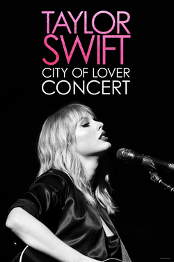 <i>City of Lover</i> 2019 concert by Taylor Swift