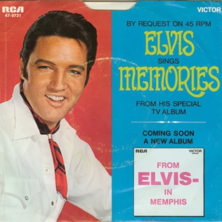 <span class="mw-page-title-main">Memories (Elvis Presley song)</span> 1969 single by Elvis Presley