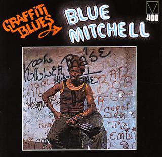 <i>Graffiti Blues</i> album by Blue Mitchell