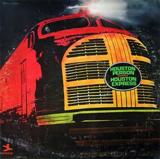 <i>Houston Express</i> (album) 1971 studio album by Houston Person