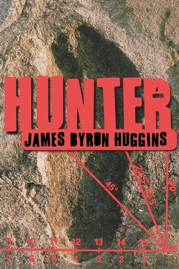 <i>Hunter</i> (Huggins novel) 1999 American science fiction novel by James Byron Huggins