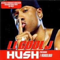 <span class="mw-page-title-main">Hush (LL Cool J song)</span> 2004 single by LL Cool J