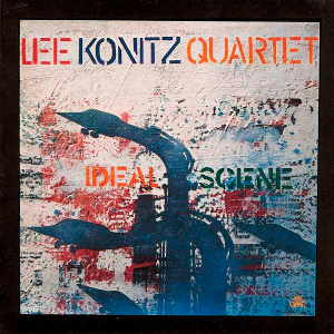 <i>Ideal Scene</i> 1986 studio album by Lee Konitz