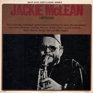 <i>Hipnosis</i> (Jackie McLean album) 1978 studio album by Jackie McLean