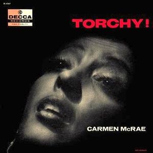 <i>Torchy</i> (album) 1956 studio album by Carmen McRae