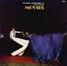 Movies (Franco Ambrosetti album) - Wikipedia