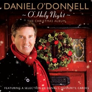 <i>O Holy Night</i> (Daniel ODonnell album) 2010 studio album by Daniel ODonnell